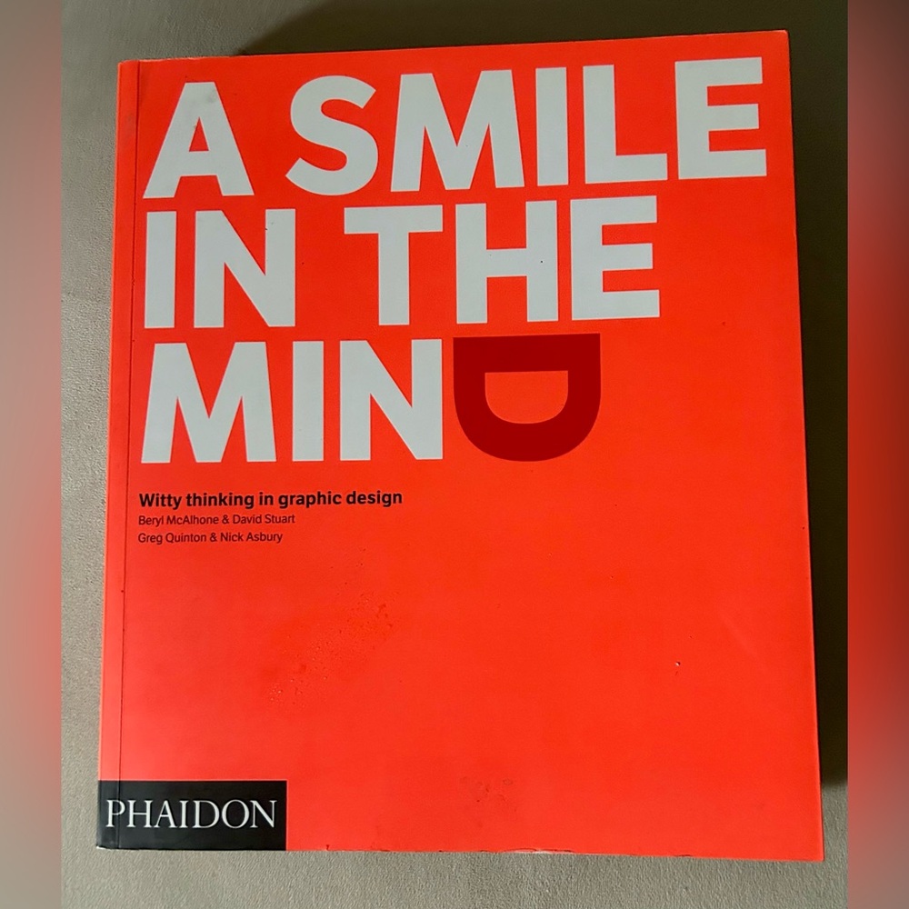 A Smile in the Mind: Witty Thinking in Graphic Design Phaidon publishers, design - Picture 4 of 9